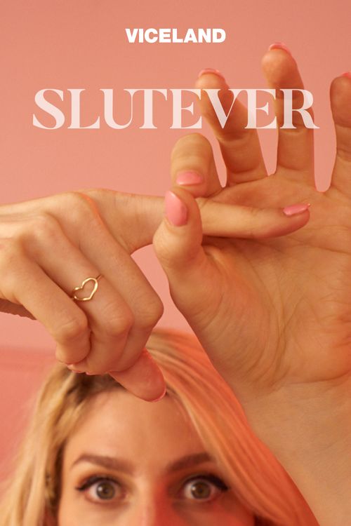 美丽性世界 Slutever (2018)