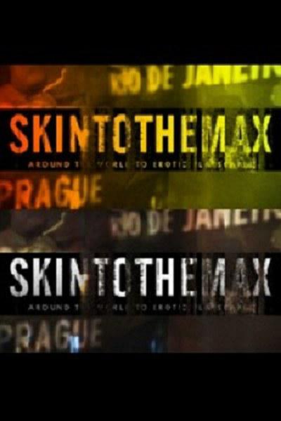 肌肤之亲 第二季 Skin To The Max Season 2 (2012)