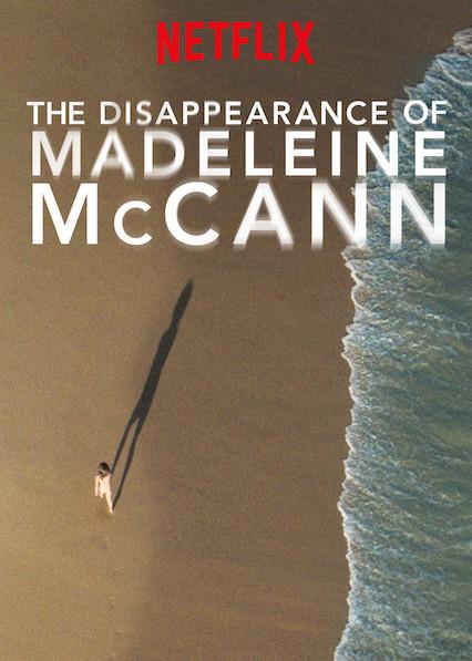 马德琳·麦卡恩失踪事件 The Disappearance of Madeleine McCann (2019)