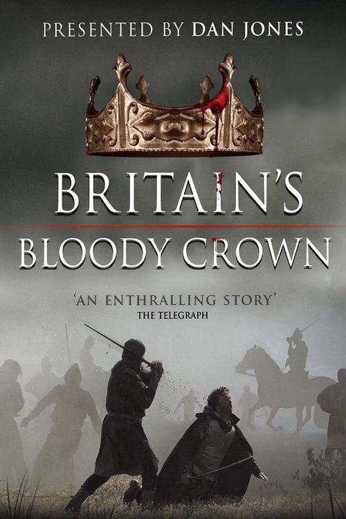 不列颠血腥皇冠 Britain's Bloody Crown (2016)