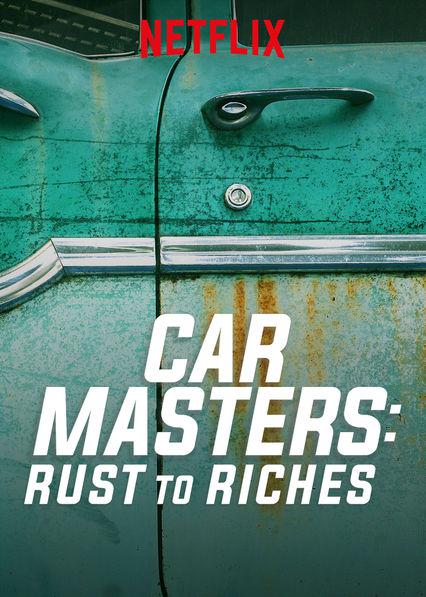 改车大师：化腐朽为神奇 第一季 Car Masters: Rust to Riches Season 1 (2018)