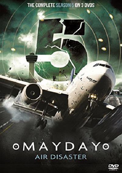 空中浩劫 第五季 Mayday Season 5 (2008)