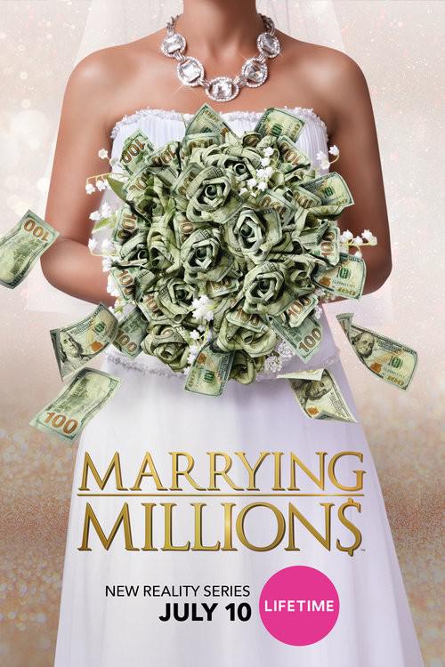 Marrying Millions Season 1  (2019)