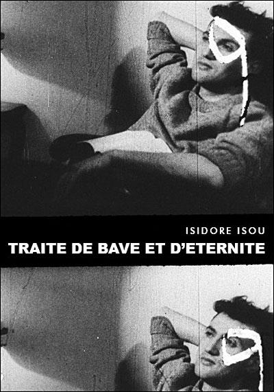 诽谤言语与不朽 Traité de bave et d'éternité (1951)