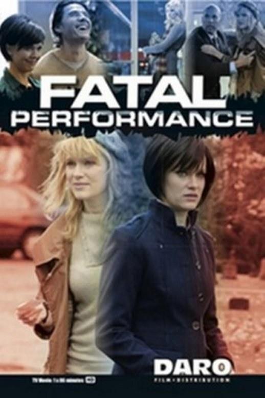 致命演出 Fatal Performance (2013)