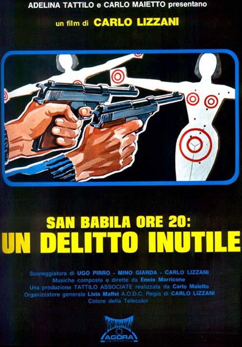 午后八时圣巴比拉 San Babila ore 20: un delitto inutile (1976)