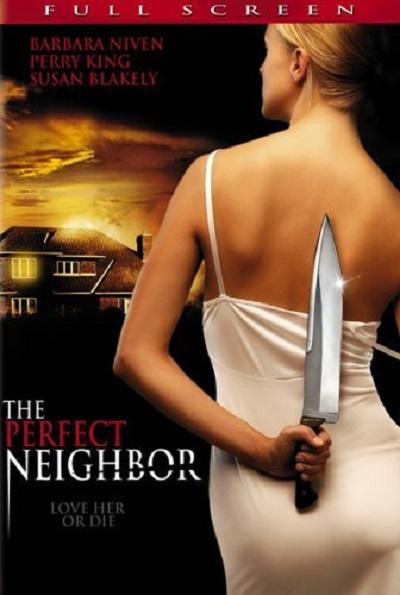 完美邻居 The Perfect Neighbor (2005)