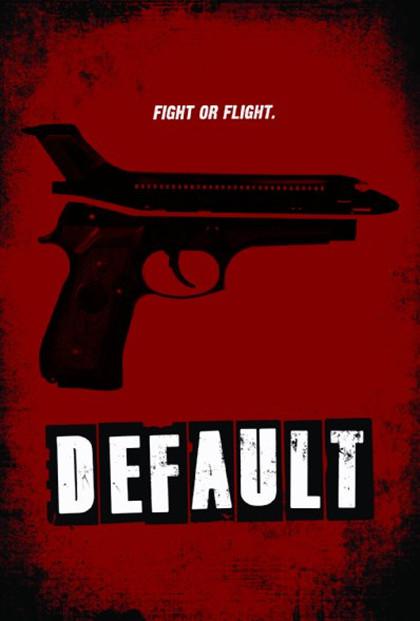 劫机实录 Default (2014)