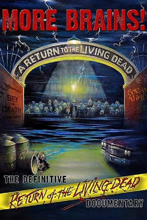 More Brains! A Return to the Living Dead  (2011)