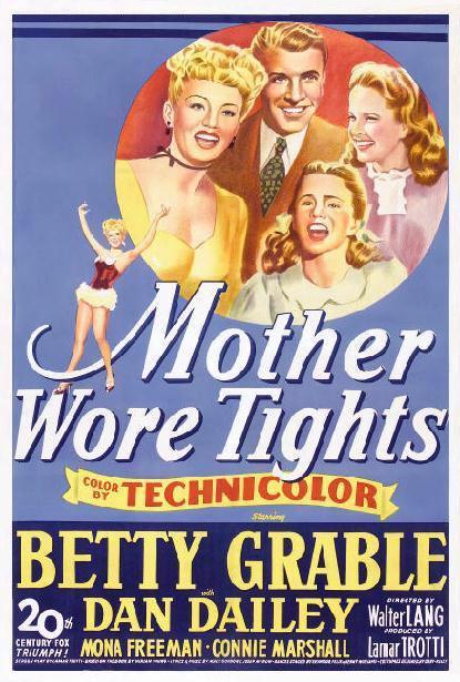 金缕霓裳 Mother Wore Tights (1947)