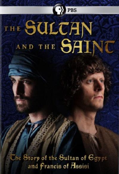 The Sultan and the Saint  (2016)