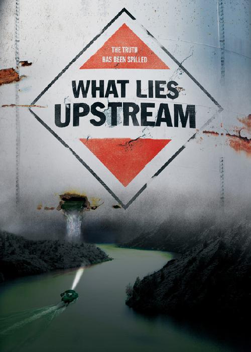 逆世谎言 What Lies Upstream (2017)