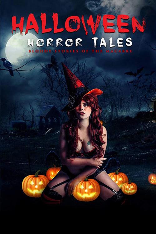 万圣节恐怖故事 Halloween Horror Tales (2018)