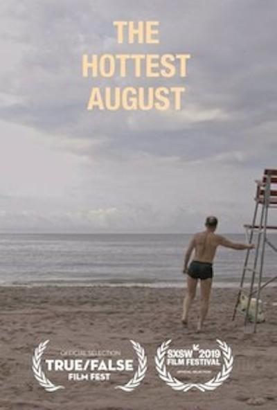 最热的八月 The Hottest August (2019)