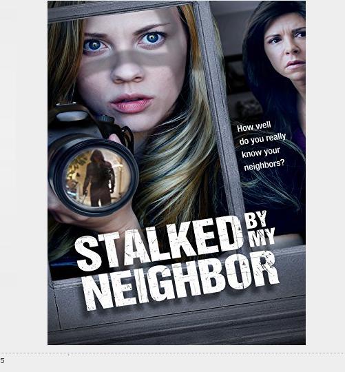 被邻居跟踪 Stalked by My Neighbor (2015)