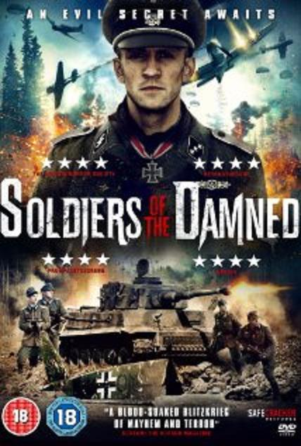 被诅咒的士兵 Soldiers of the Damned (2015)