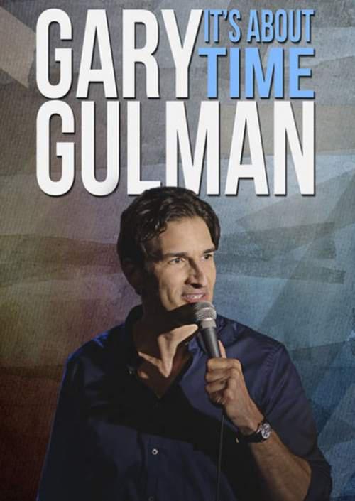 Gary Gulman: It's About Time  (2016)