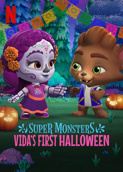 超级小萌怪：威达的第一个万圣节 Super Monsters: Vida's First Halloween (2019)