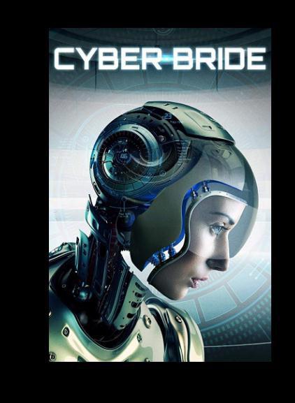 网络新娘 Cyber Bride (2019)