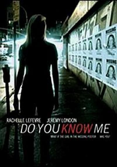 Do You Know Me?  (2009)