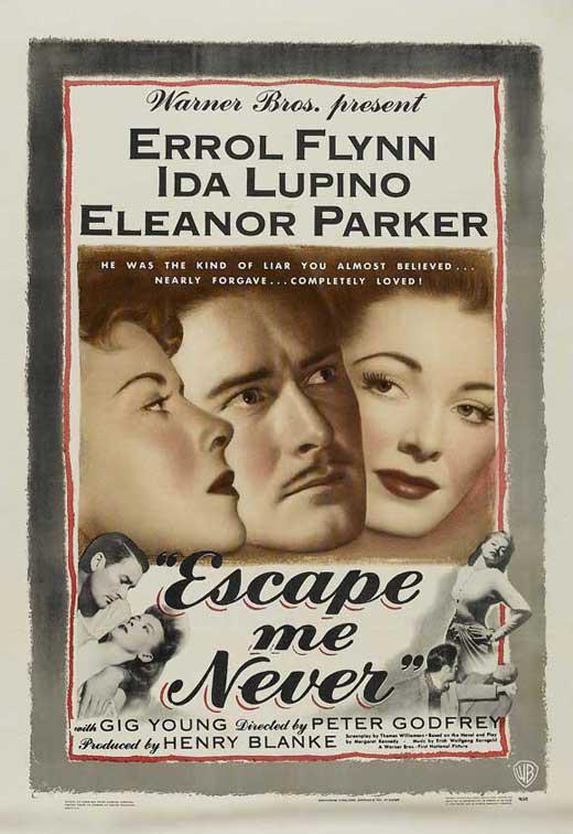 永不放弃 Escape Me Never (1947)