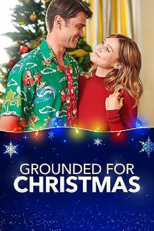 Grounded for Christmas  (2019)
