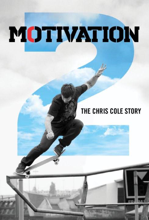 Motivation 2: The Chris Cole Story  (2015)