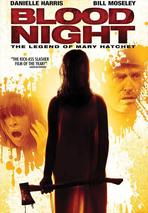 嗜血之夜 Blood Night: The Legend of Mary Hatchet (2009)