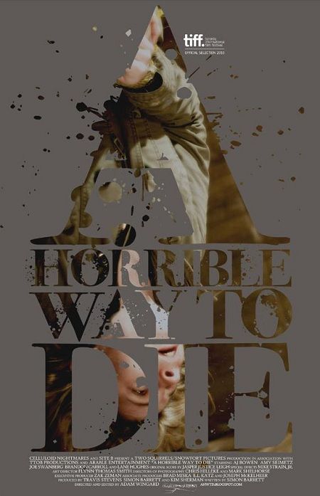 死路一条 A Horrible Way to Die (2010)