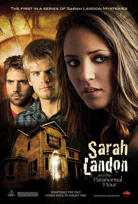 萨拉兰登和神秘时辰 Sarah Landon and the Paranormal Hour (2007)