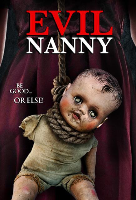 邪恶的保姆 Evil Nanny (2016)