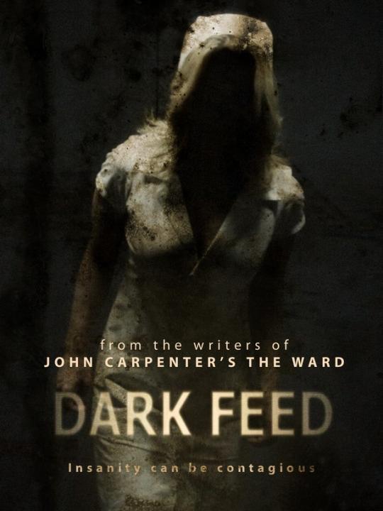 黑暗饲养员 Dark Feed (2010)