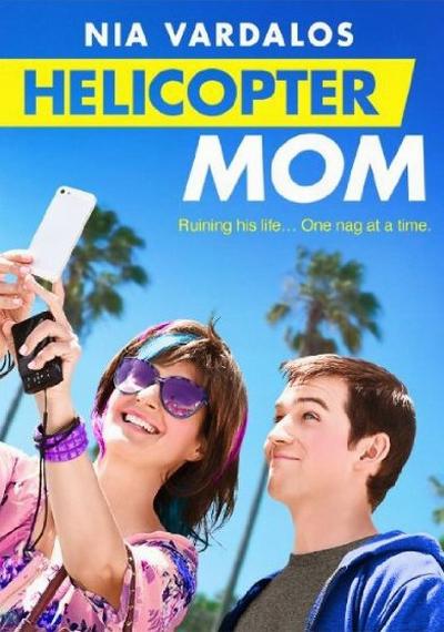 我的神烦腐妈 Helicopter Mom (2014)