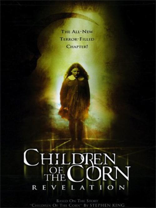 玉米田的小孩7 Children of the Corn: Revelation (2001)