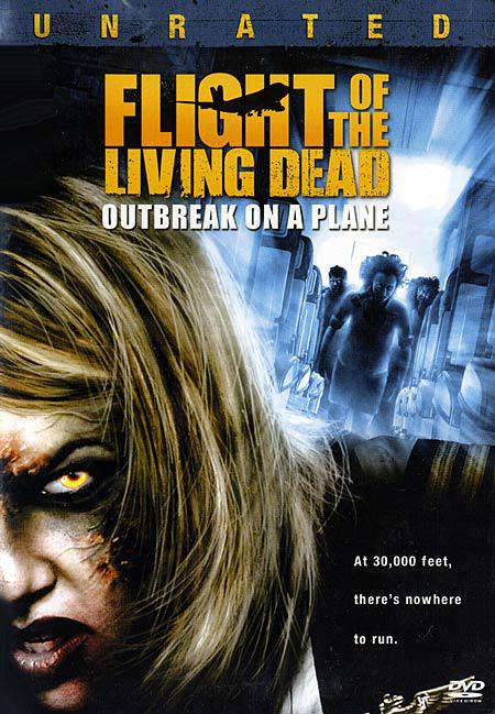 死亡航班 Living Dead: Outbreak on a Plane (2007)