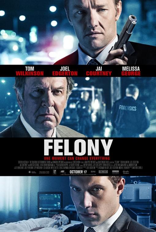 罪不可赦 Felony (2013)