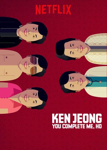 郑肯：因为有你，生命才完整 Ken Jeong: You Complete Me, Ho (2019)