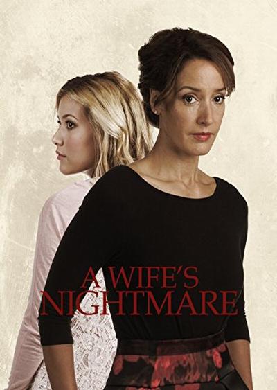 妻子的噩梦 A wife's nightmare (2014)