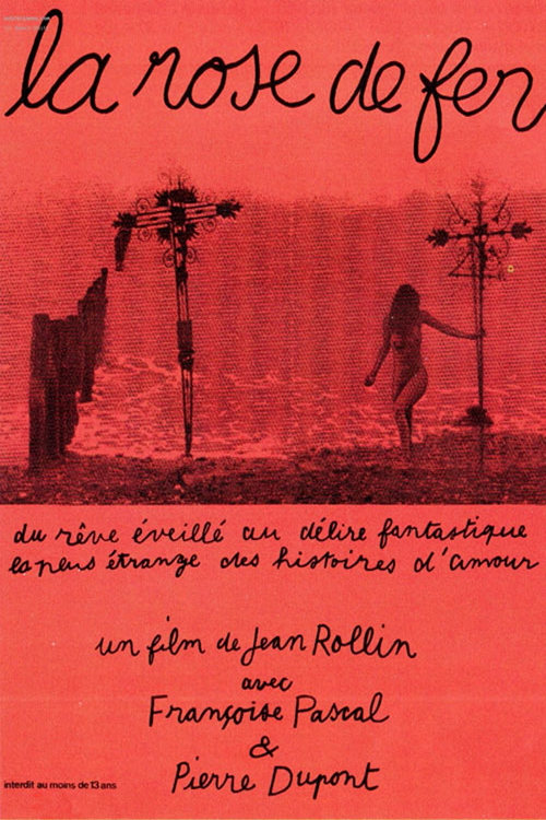 铁玫瑰 La Rose de fer (1973)