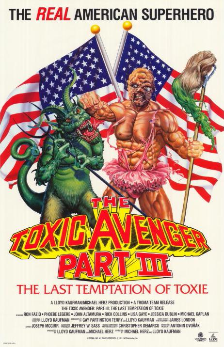 毒魔复仇3：毒魔最后的诱惑 The Toxic Avenger Part III: The Last Temptation of Toxie (1989)