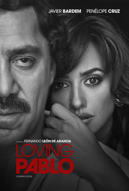 挚爱枭雄 Loving Pablo (2017)