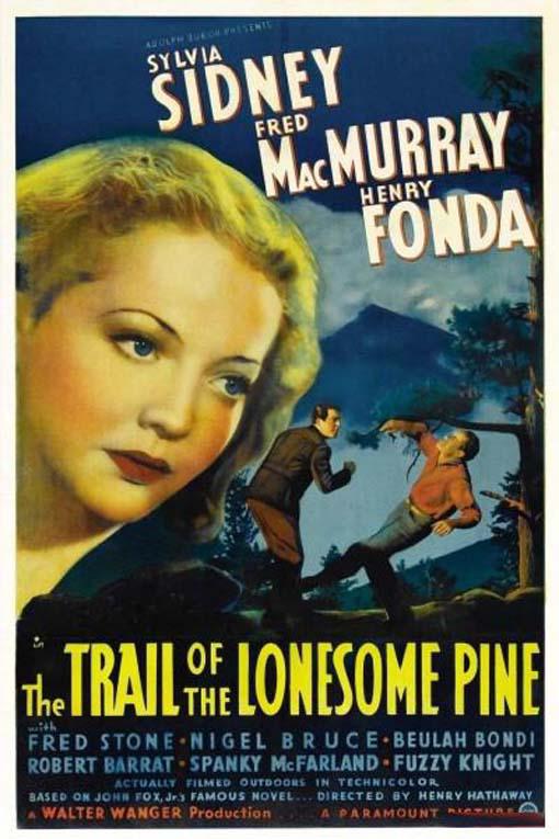 孤松林径 The Trail of the Lonesome Pine (1936)