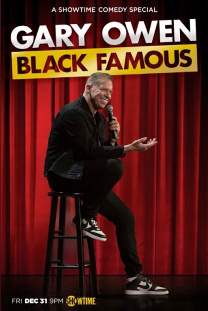 Gary Owen: Black Famous  (2021)