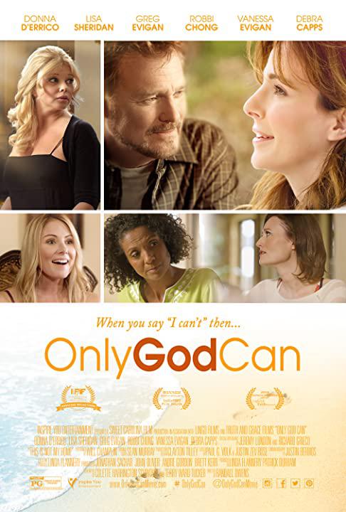 Only God Can  (2014)