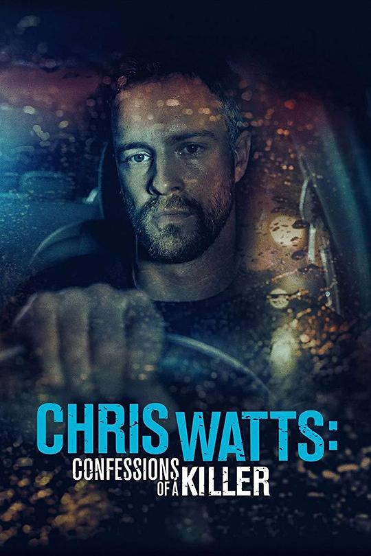 杀手克里斯·瓦茨的故事 The Chris Watts Story (2020)
