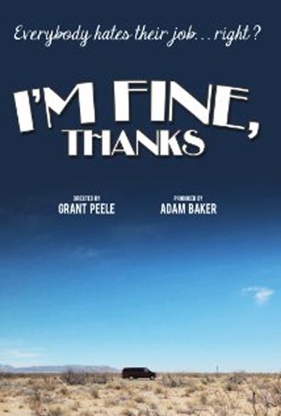 I'm Fine, Thanks  (2012)