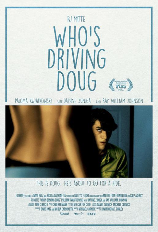 开车载着道格的人 Who's Driving Doug (2016)