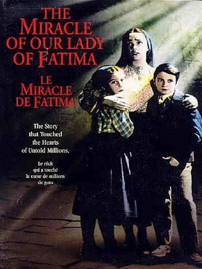 法蒂玛女士的奇迹 The Miracle of Our Lady of Fatima (1952)