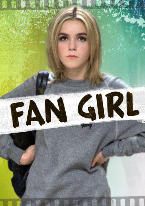 脑残粉丝 Fan Girl (2015)