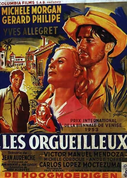 奇异的爱情 Les orgueilleux (1953)